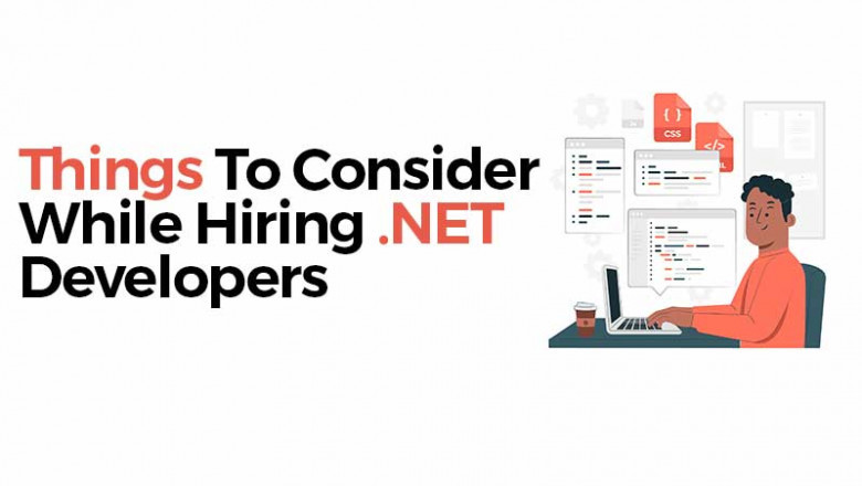 6 Things To Consider While Hiring .NET Developers