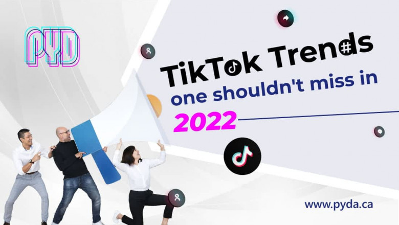 Tiktok Trends One Shouldn't Miss In 2022