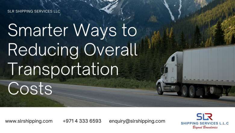 4 Smart Ways to Reduce the Transportation Costs