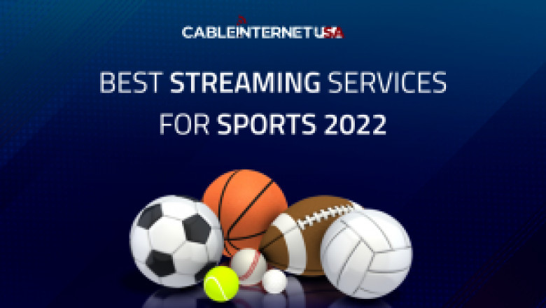 Best Streaming Services for Sports 2022.