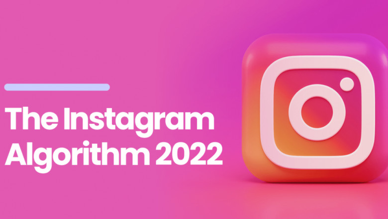 How Instagram Algorithm Works for the Stories, Reels in 2022