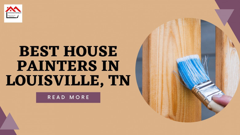 Best House Painters in Louisville, TN
