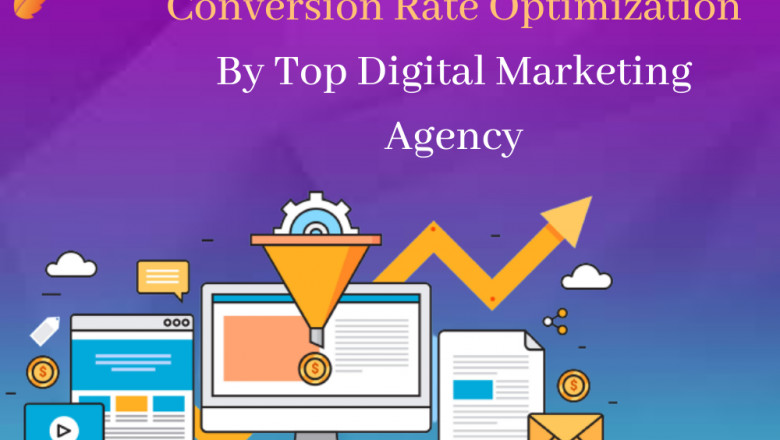 Conversion Rate Optimization By Top Digital Marketing Agency