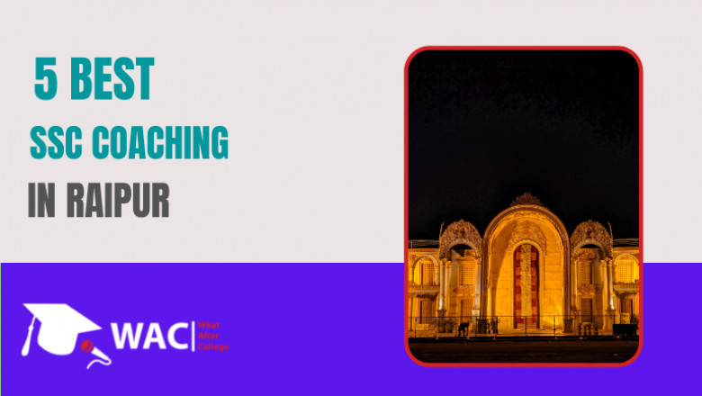 5 Best SSC Coaching in Raipur | Crack SSC CGL Exams