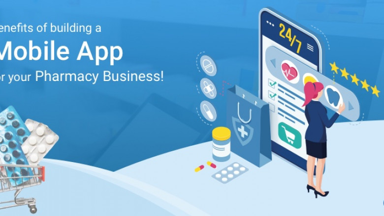 How can a mobile app benefit your Pharmacy Business?