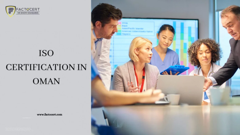ISO Certification in Oman and why an ISO is important to a company in Oman?