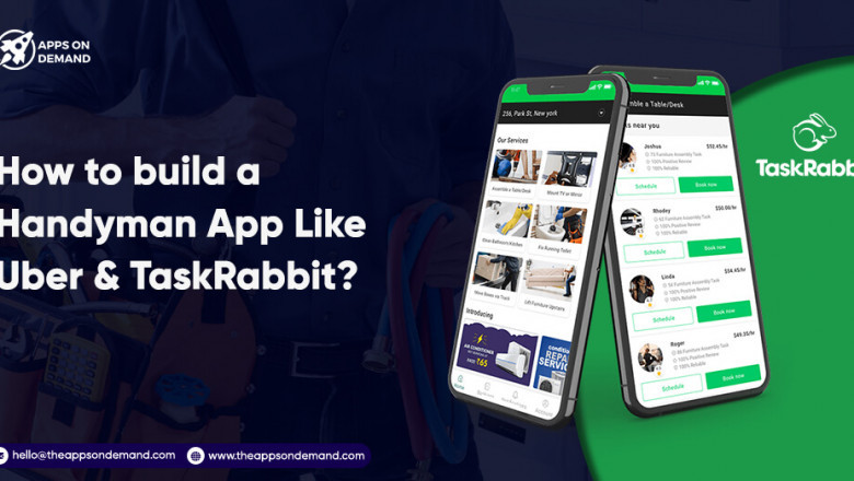 How To Build A Handyman App Like Uber & TaskRabbit?