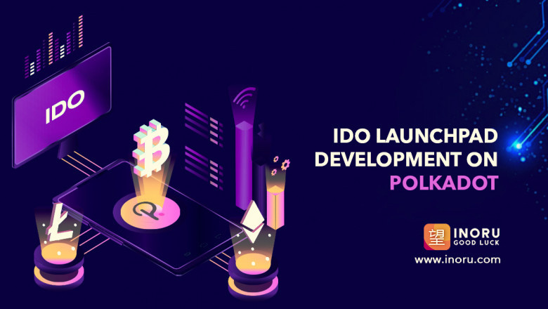 Develop an IDO launchpad on Polkadot- A decentralized crowdfunding platform