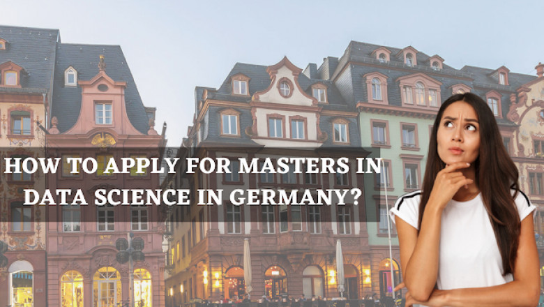 HOW TO APPLY FOR MASTERS IN DATA SCIENCE IN GERMANY