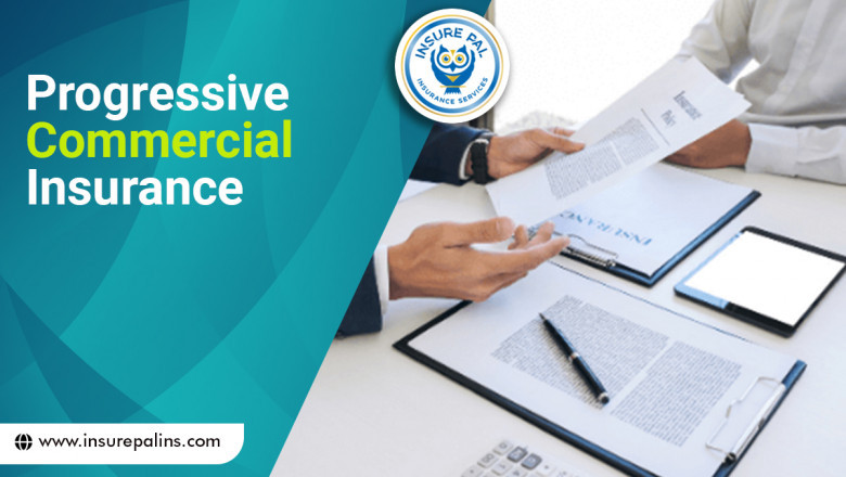Get the best Progressive Commercial Insurance