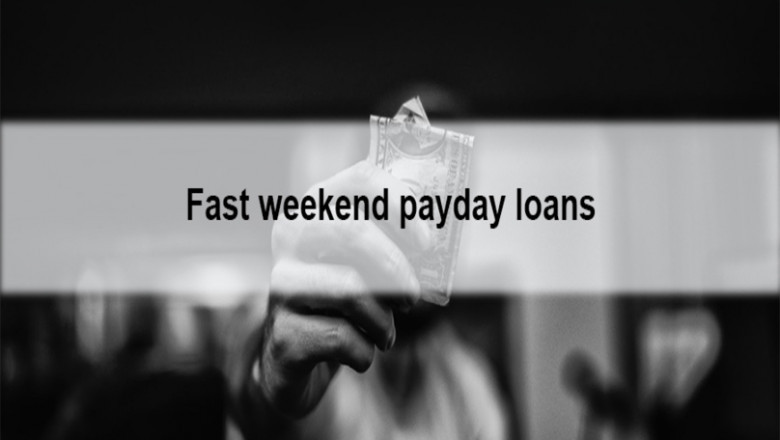Fast weekend payday loans