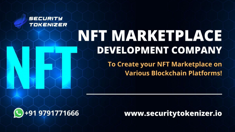 How to Create your NFT Marketplace on various Blockchain Platforms?