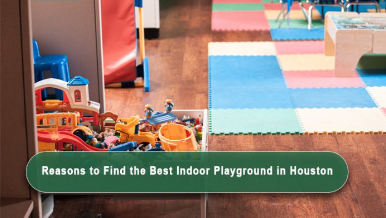 Reasons to Find the Best Indoor Playground in Houston | Wonderwild