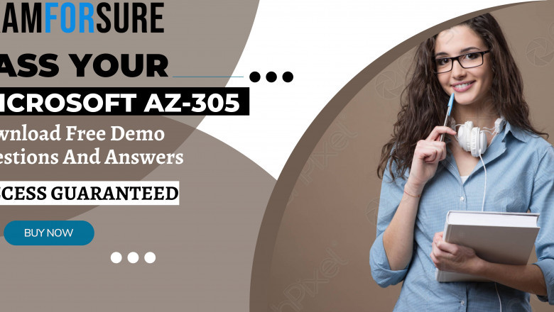 Thinking to Get Highly Grade in AZ-305 Exam with Dumps