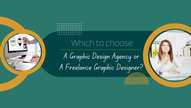 Which to choose: A Graphic Aesign Agency or A Freelance Graphic Designer