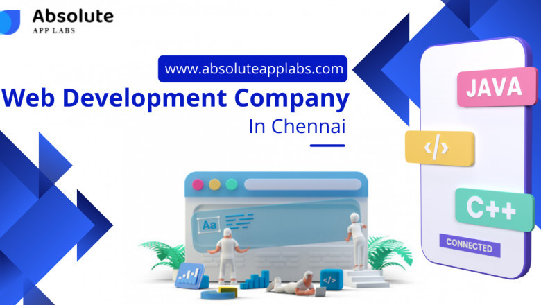 What Makes Absolute App Labs Stand Out Among the Web Development Companies in Chennai?