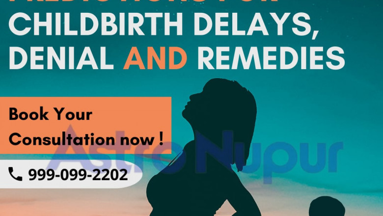 Delay in childbirth: How astrology can help?
