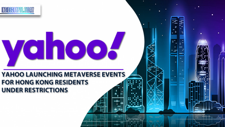 For residents of Hong Kong, Yahoo is introducing Metaverse Events.