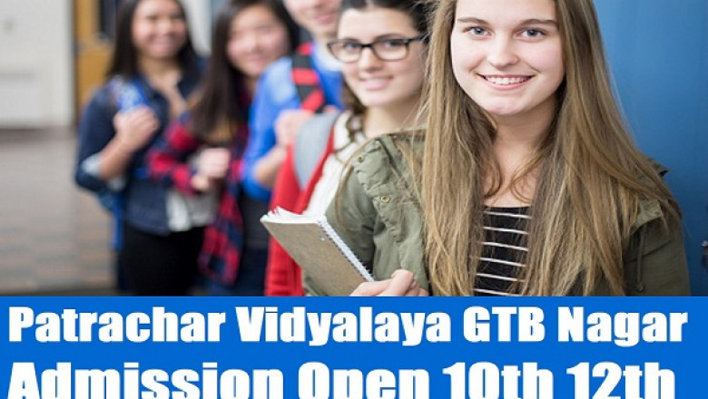 Patrachar Vidyalaya GTB Nagar Outram lane Admission 2022-2023