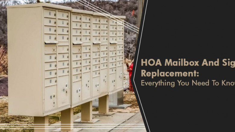 HOA Mailbox And Sign Replacement: Everything You Need To Know