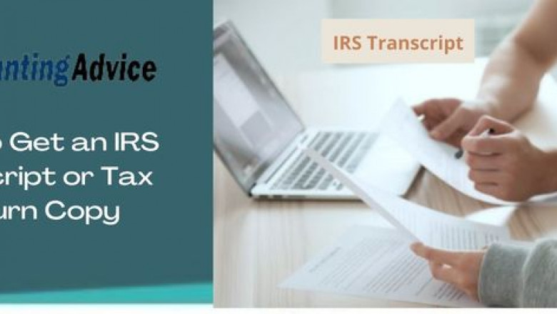Complete Guide : Get an IRS Transcript