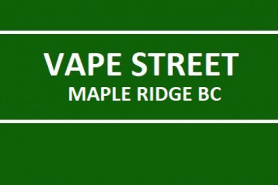 Vape Street Maple Ridge BC