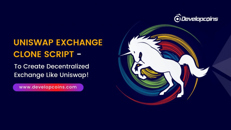 Build Your Own DeFi Exchange Instantly With Uniswap Clone Script