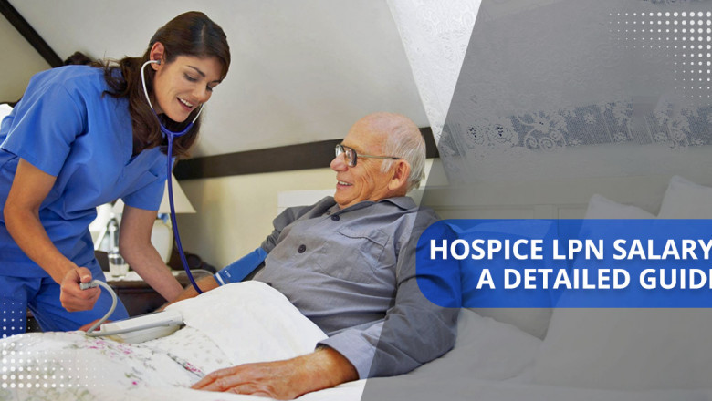 Hospice LPN Salary: A Detailed Guide