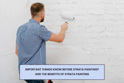 IMPORTANT THINGS KNOW BEFORE STRATA PAINTING?