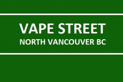 Vape Street North Vancouver