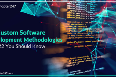 Everything you should know about Custom Software Development Methologies