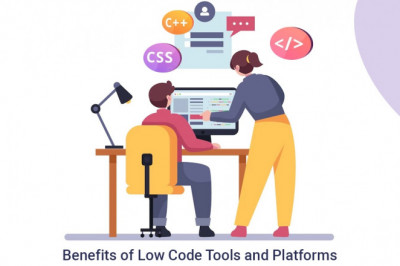 Benefits of Low Code Tools and Platforms