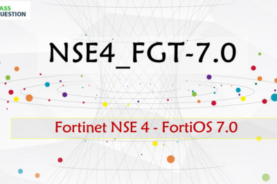 Fortinet NSE 4 - FortiOS 7.0 NSE4_FGT-7.0 Questions and Answers