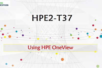 Using HPE OneView HPE2-T37 Dumps