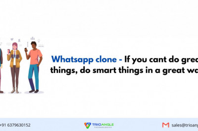 Whatsapp clone - If you cant do great things, do smart things in a great way