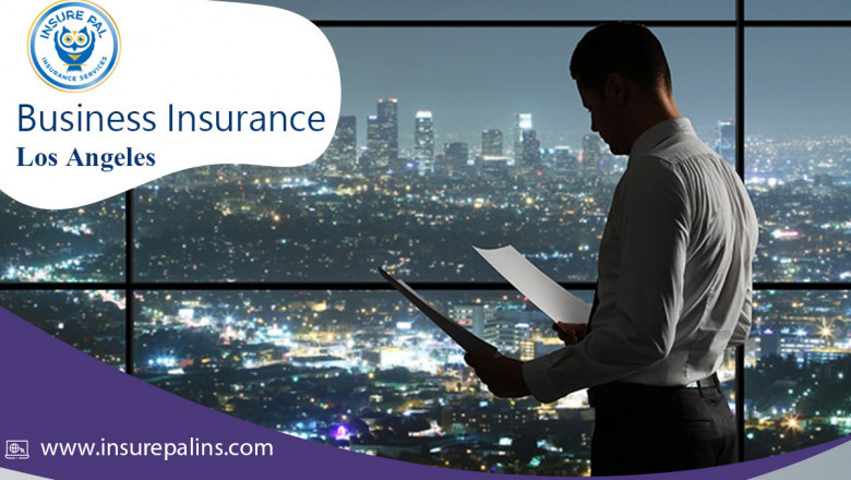 Benefits of Business Insurance Los Angeles