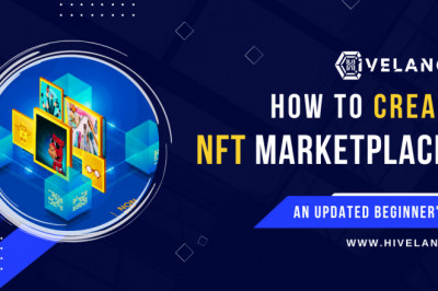 How to Create an NFT Marketplace in 2022: An Updated Beginner's Guide