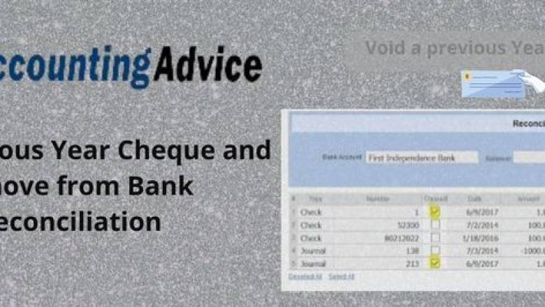 Step to Void Previous Year Cheque and Remove from Bank Reconciliation