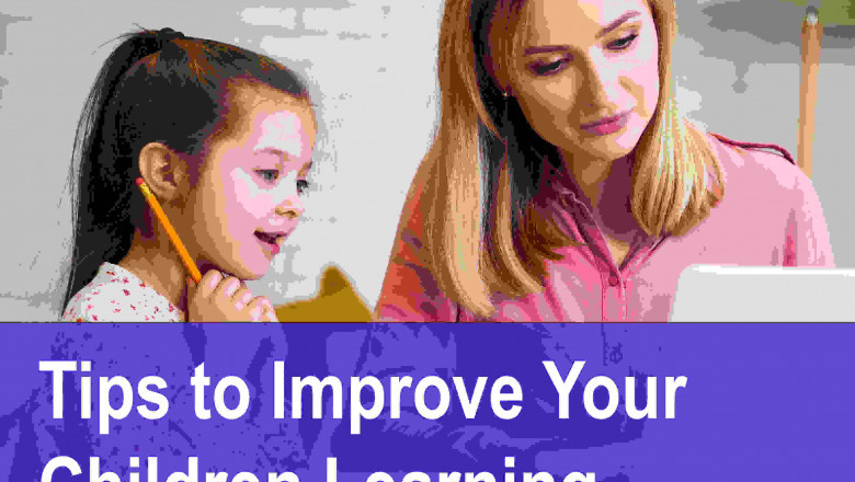 Tips to Improve Your Children Learning Skills In School