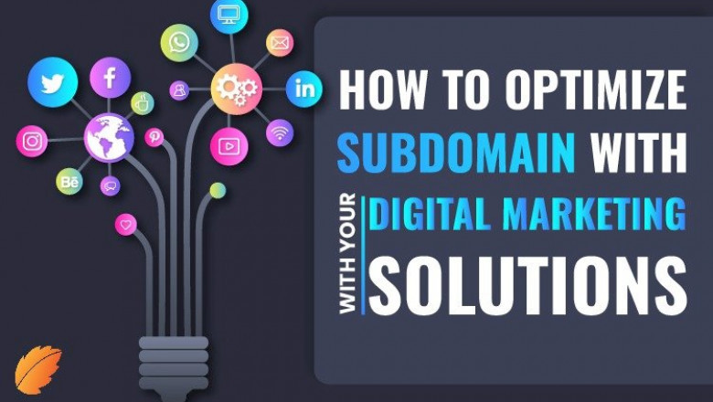 How Does a Subdomain Impact Your Digital Marketing Solutions?
