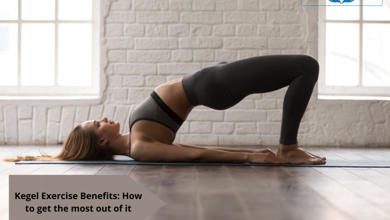 Kegel Exercise Benefits: How to get the most out of it