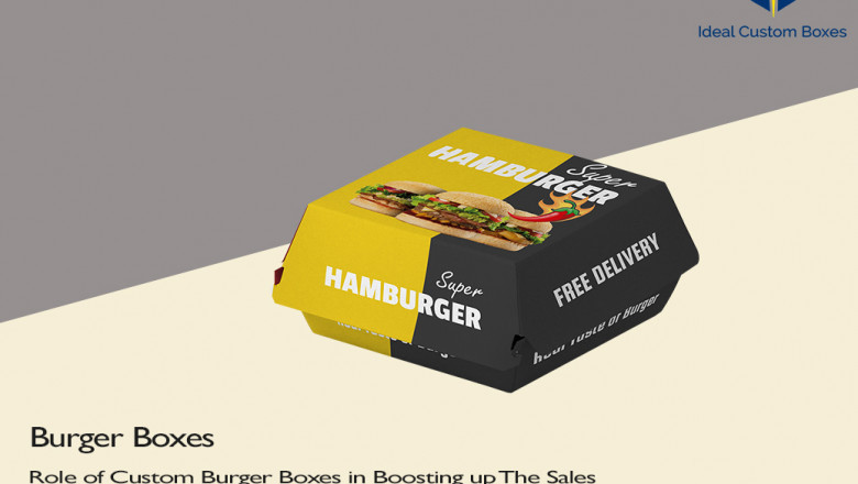 Stand Out from the Crowd with Custom Burger Boxes
