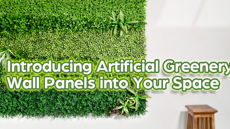 Introducing Artificial Greenery Wall Panels into Your Space