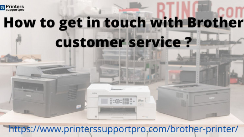 How to get in touch with Brother customer service ?