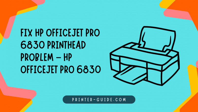 Resolve HP Officejet Pro 6830 printhead issues - HP Officejet Pro 6830