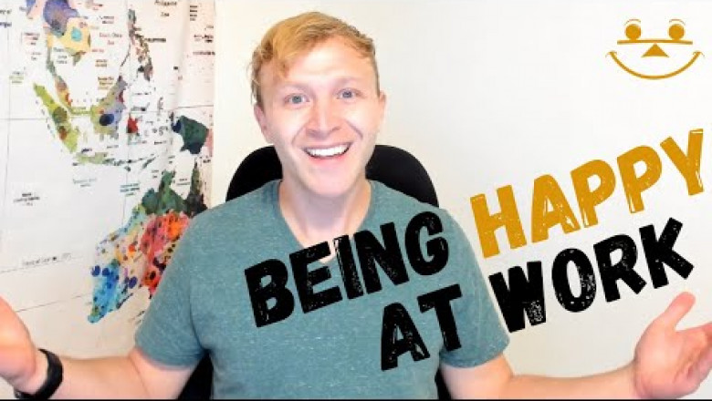 Being Happy at Work [5 Considerations]