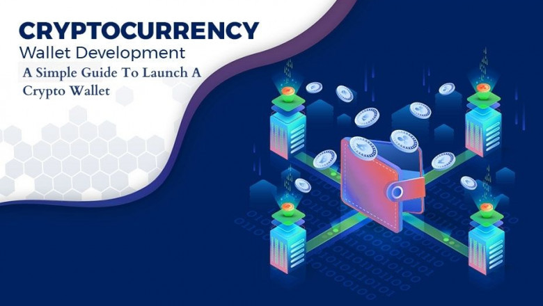 Development of a Cryptocurrency Wallet: A Quick Guide to Starting One