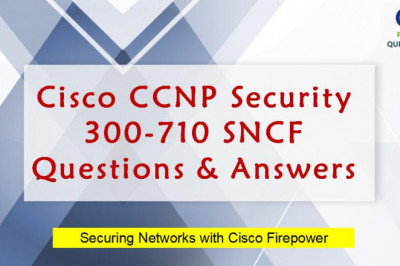 2022 Update CCNP Security 300-710 SNCF Dumps