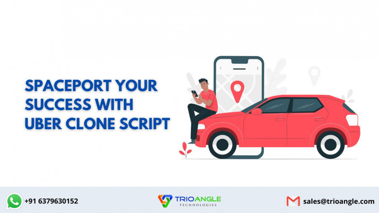 Spaceport Your Success With Uber Clone Script