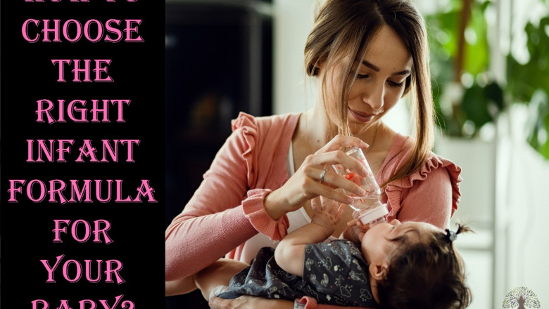 How to Choose the Right Infant Formula for Your Baby?